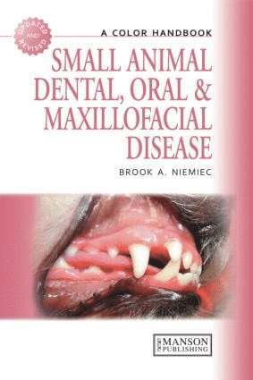 Small Animal Dental, Oral and Maxillofacial Disease 1