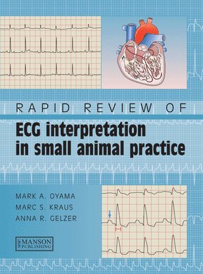 Rapid Review of ECG Interpretation in Small Animal Practice 1