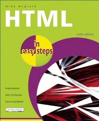 bokomslag HTML In Easy Steps 6th Edition