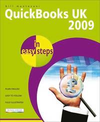 bokomslag QuickBooks Accounting 2009 In Easy Steps (UK Edition)