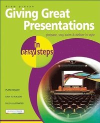 bokomslag Giving Great Presentations In Easy Steps
