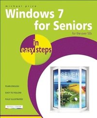 bokomslag Windows 7 for Seniors In Easy Steps