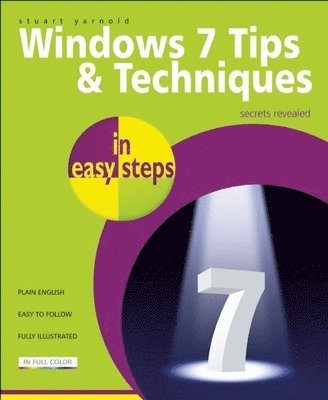 bokomslag Windows 7 Tips & Techniques In Easy Steps