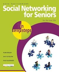 bokomslag Social Networking for Seniors In Easy Steps