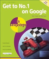 bokomslag Get To No.1 On Google In Easy Steps 3rd Edition