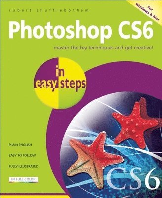 bokomslag Photoshop CS6 In Easy Steps