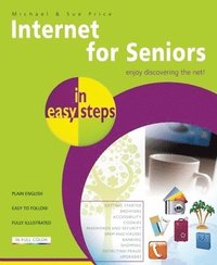 bokomslag Internet for Seniors In Easy Steps 4th Edition