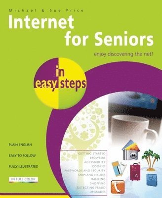 Internet for Seniors In Easy Steps 4th Edition 1
