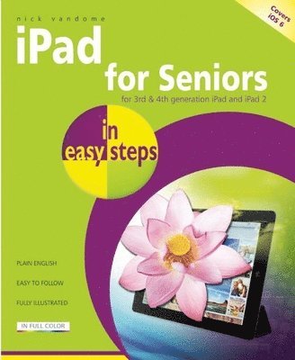 iPad for Seniors in Easy Steps
