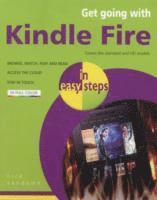 Nick Vandome - Get Going with Kindle Fire in Easy Steps, Häftad