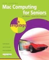 bokomslag Mac Computing for Seniors in easy steps