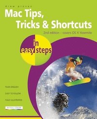 bokomslag Mac Tips, Tricks & Shortcuts in Easy Steps