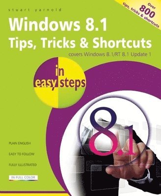 bokomslag Windows 8.1 Tips Tricks & Shortcuts in Easy Steps