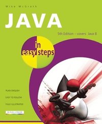 bokomslag Java in Easy Steps: Covers Java 8