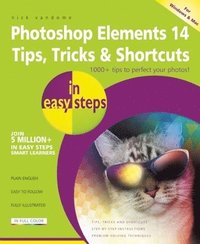 bokomslag Photoshop Elements 14 Tips, Tricks & Shortcuts in Easy Steps