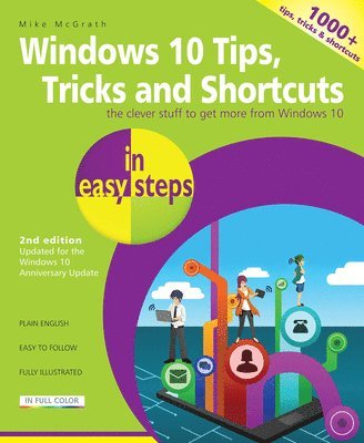 Mike McGrath - Windows 10 Tips, Tricks & Shortcuts in easy steps, Häftad