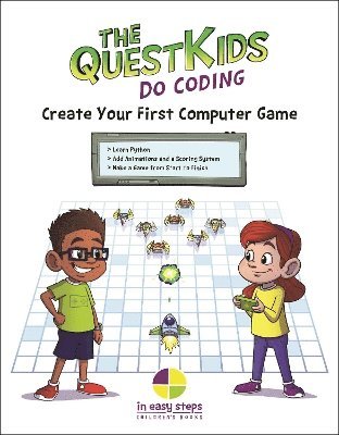 Create Your First Computer Game in easy steps 1