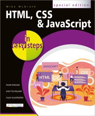 Mike McGrath - HTML, CSS and JavaScript in easy steps, Häftad