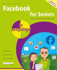 bokomslag Facebook for Seniors in easy steps