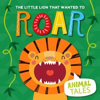bokomslag Little Lion that wanted to Roar