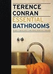 bokomslag Essential Bathrooms: The Back to Basics Guides to Home Design, Decoration, & Furnishing