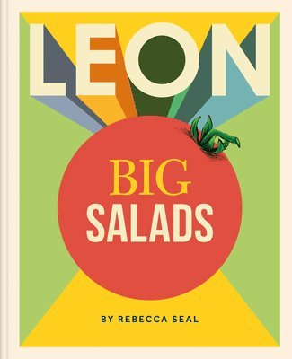 Rebecca Seal - LEON Big Salads, Inbunden