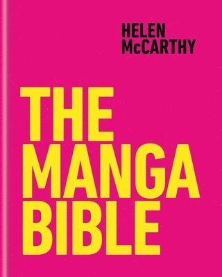 The Manga Bible 1