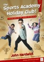 The Sports Academy Holiday Club! 1