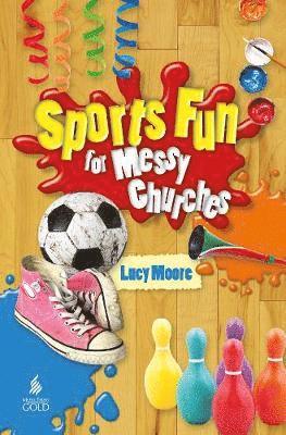 bokomslag Sports Fun for Messy Churches