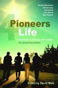 bokomslag Pioneers 4 Life