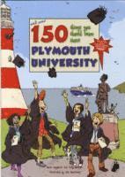 bokomslag 150 Things You Should Know About Plymouth University