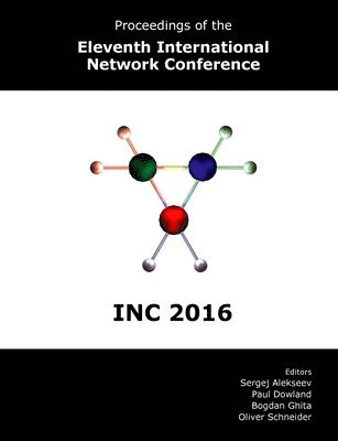 bokomslag Proceedings of the Eleventh International Network Conference (INC 2016)