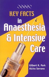 bokomslag Key Facts in Anaesthesia and Intensive Care