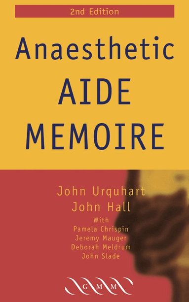 John Urquhart, John Hall - Anaesthetic Aide Memoire, Häftad
