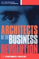 bokomslag Architects of the Business Revolution