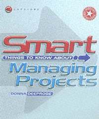 bokomslag Smart Things to Know About Managing Projects