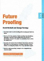 David Birchall, George Tovstiga - Future Proofing, Häftad