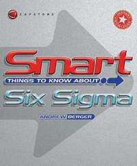 bokomslag Smart Things to Know About Six Sigma