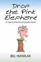 bokomslag Drop the Pink Elephant