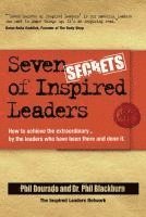 Seven Secrets of Inspired Leaders 1