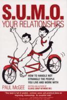 Paul McGee, UK) McGee, Paul (Paul McGee Associates, Paul Mcgee - SUMO Your Relationships, Häftad