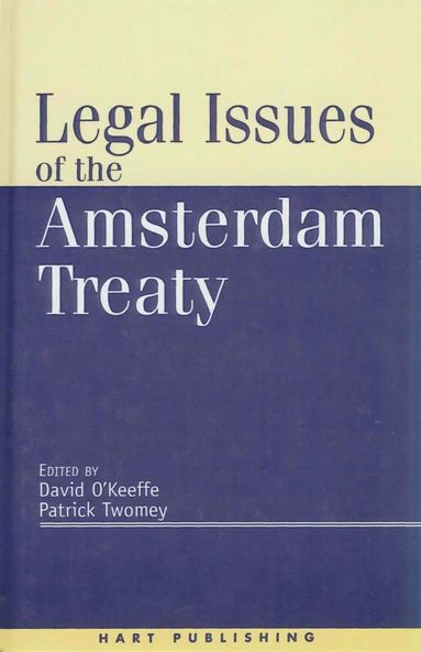 bokomslag Legal Issues of the Amsterdam Treaty