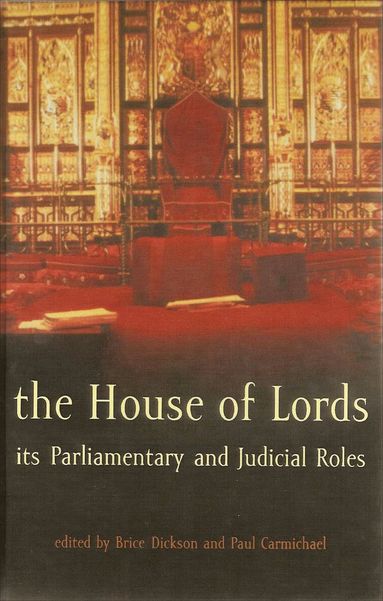Brice Dickson, Paul Carmichael - House of Lords, Inbunden