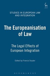 bokomslag The Europeanisation of Law