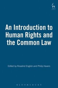 bokomslag An Introduction to Human Rights and the Common Law