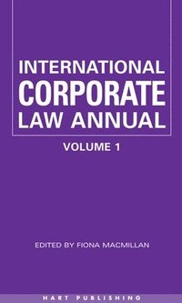 bokomslag International Corporate Law - Volume 1