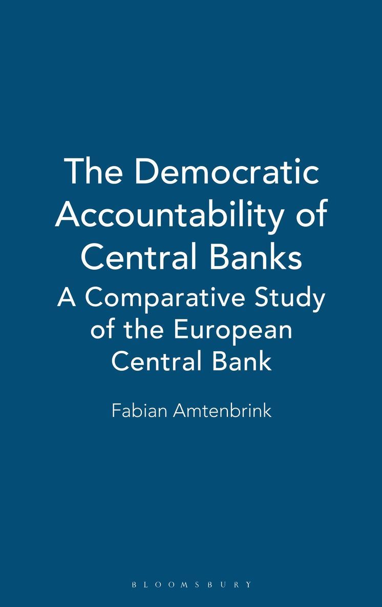 The Democratic Accountability of Central Banks 1