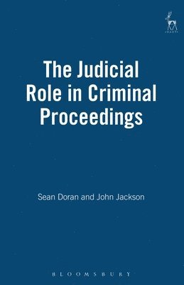 The Judicial Role in Criminal Proceedings 1