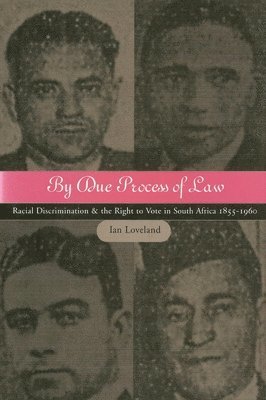 Ian Loveland, UK) Loveland, Ian (City, University of London - By Due Process of Law, Inbunden