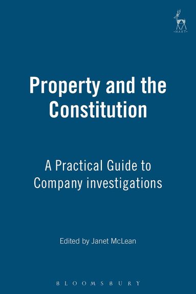 Janet McLean - Property and the Constitution, Inbunden